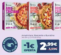 La Sirena La sirena amatriciana boscaiola burratina oferta