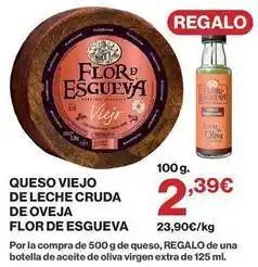 Supercor Flor de esgueva - queso viejo de leche cruda de oveja oferta
