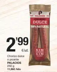 SPAR Fragadis Palacios - chorizo dulce o picante oferta