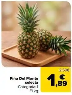 Carrefour Piña del monte selecta oferta