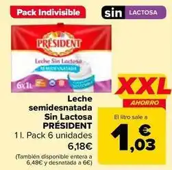 Carrefour Président - leche semidesnatada sin lactosa oferta