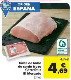 Carrefour Market Carrefour - cinta de lomo de cerdo trozo el mercado oferta