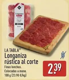 ALDI La tabla - longaniza rustica al corte oferta