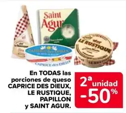 Carrefour Caprice des Dieux, Le Rustique, Papillon y Saint Agur oferta
