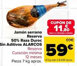 Carrefour Alarcos jamón serrano reserva oferta