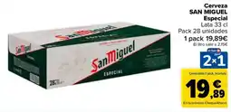 Carrefour San Miguel Especial oferta