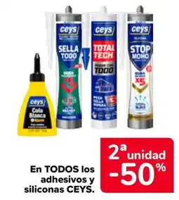 Carrefour Ceys En todos adhesivos y siliconas oferta