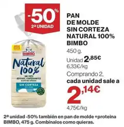 El Corte Inglés Bimbo pan de molde sin corteza natural 100% oferta