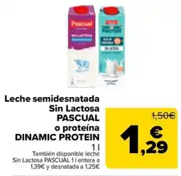 Carrefour Leche semidesnatada Sin Lactosa PASCUAL o proteína DINAMIC PROTEIN oferta