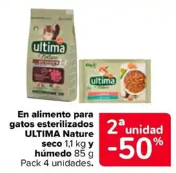 Carrefour Ultima nature en alimento para gatos esterilizados seco humedo oferta