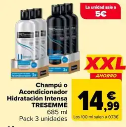 Carrefour TRESEMME Champú o Acondicionador Hidratación Intensa oferta