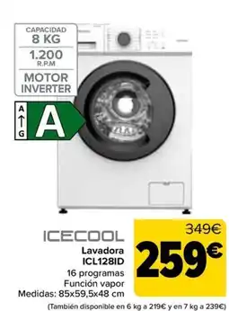 Carrefour Icecool lavadora icl128id oferta