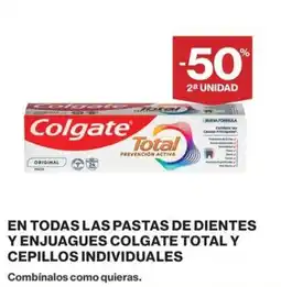 El Corte Inglés Colgate Total en todas pastas de dientes y enjuagues colgate total y cepillos inviduales oferta