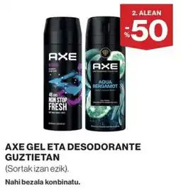 El Corte Inglés Axe gel eta desodorante guztietan oferta