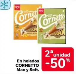 Carrefour Cornetto en helados Max y Soft oferta