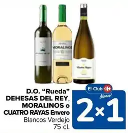 Carrefour Dehesas del rey moralinos o cuatro rayas envero oferta