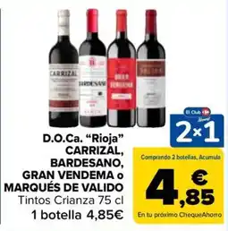 Carrefour Carrizal, Bardesano, Gran Vendema o Marqués de Valido oferta