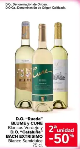 Carrefour Blume y Cune Blancos Verdejo y Bach Extrisimo Blanco Semidulce oferta