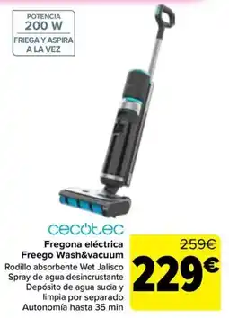 Carrefour cecotec fregona eléctrica freego wash&vacuum oferta