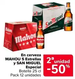 Carrefour Mahou 5 Estrellas y San Miguel Especial oferta