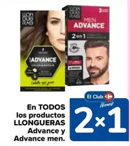 Carrefour Llongueras en todos los productos advance y advance men oferta