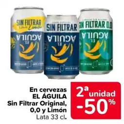 Carrefour El águila sin filtrar original, 0,0 y limón oferta