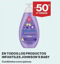 El Corte Inglés Johnson's baby dulces sueños baño oferta