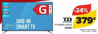 Carrefour Td systems tv k58dlj12us oferta