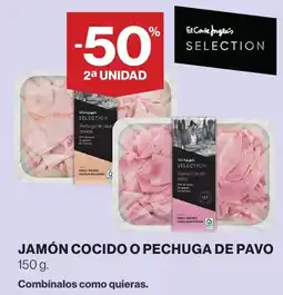 Hipercor Jamon cocido o pechuga de pavo oferta