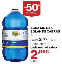 Hipercor Solán de Cabras agua sin gas oferta