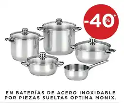 Hipercor Optima Monix baterías de acero inoxidable oferta