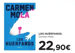 Hipercor Carmen Mola los huérfanos oferta