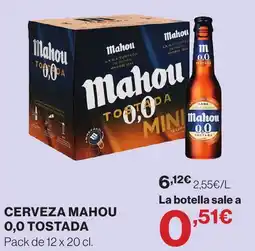 Hipercor Mahou 0,0 Tostada oferta
