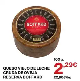 Hipercor Boffard queso viejo de leche cruda de oveja reserva oferta