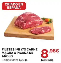 Hipercor Filetes 1ªB y/o carne magra o picada de añojo oferta