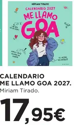 Hipercor Miriam Tirado calendario me llamo goa 2027 oferta