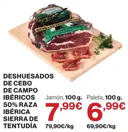Hipercor Sierra de Tentudía deshuesados de cebo de campo ibéricos 50% raza ibérica oferta