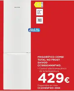 Hipercor Saivod frigorífico combi total no frost cc186604nnfwd oferta