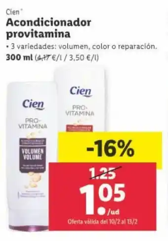 Lidl Cien Acondicionador provitamina 300ml oferta