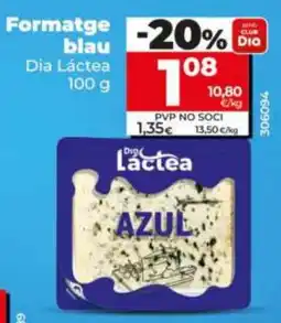 Dia Dia Láctea formatge blau oferta