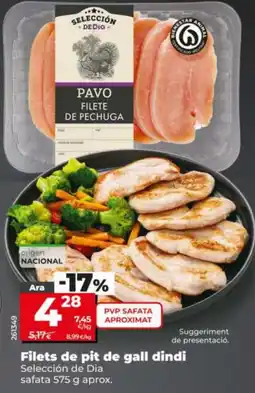 Dia Selección de Dia filets de pit de gall dindi oferta