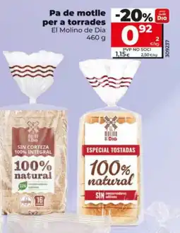 Dia El Molino de Dia pa de motlle per a torrades oferta