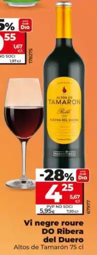 Dia Altos de Tamarón Vi negre roure DO Ribera del Duero oferta