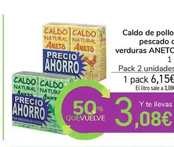 Carrefour Aneto Caldo De Pollo Pescado O Verduras oferta
