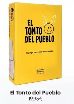 Game Republica Bananera Games El Tonto del Pueblo oferta