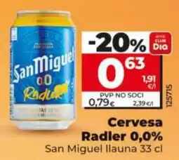 Maxi Dia San Miguel Radler 0,0% oferta