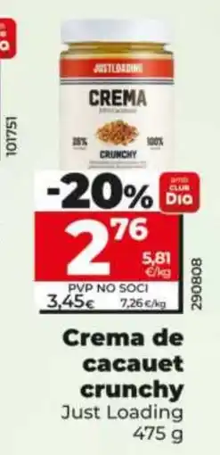 Maxi Dia Just Loading crema de cacauet crunchy oferta