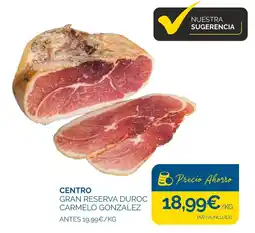 Cash Ecofamilia Carmelo Gonzalez centro gran reserva duroc oferta