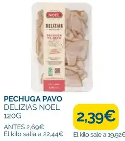 Supermercados La Despensa Delizias Noel pechuga pavo oferta