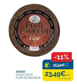 Supermercados La Despensa Flor de Esgueva queso oveja viejo oferta